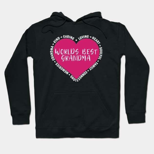 Worlds Best Grandma Hoodie by Rosemarie Guieb Designs